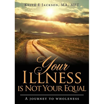 Your Illness is Not Your Equal - Paperback