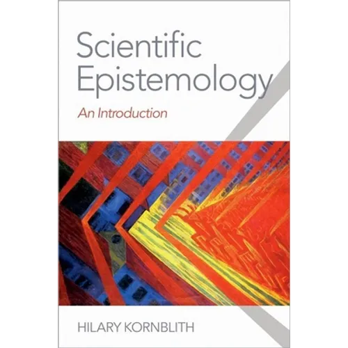 Scientific Epistemology: An Introduction