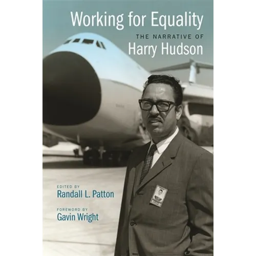 Working for Equality: The Narrative of Harry Hudson