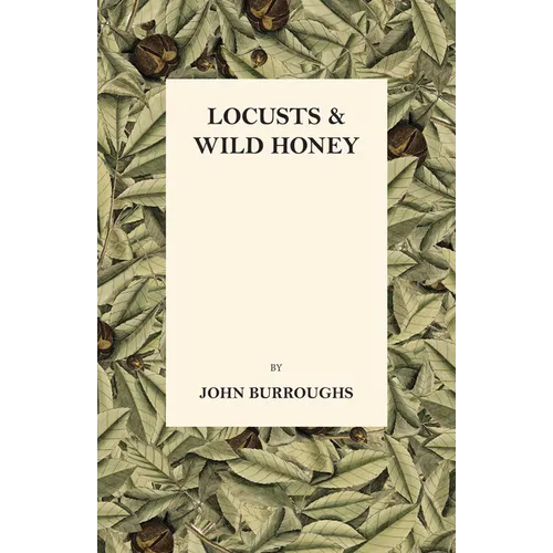 Locusts And Wild Honey