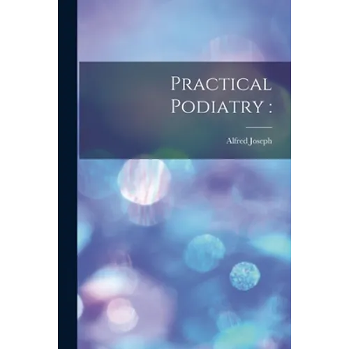 Practical Podiatry