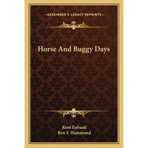 Horse And Buggy Days
