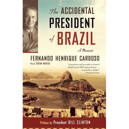 The Accidental President of Brazil: A Memoir - Paperback
