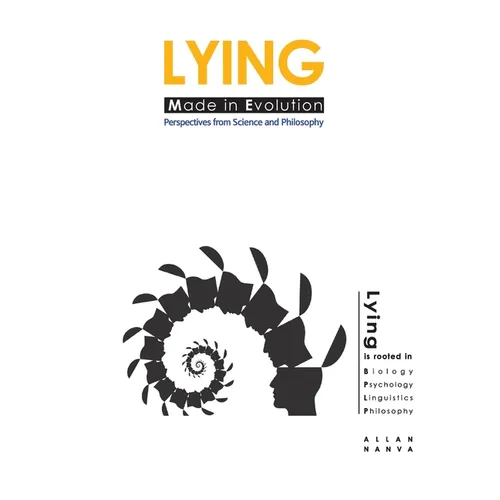 Lying: Perspective from Science and Philosophy