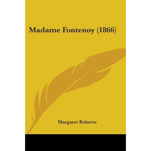Madame Fontenoy (1866)