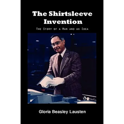 The Shirtsleeve Invention