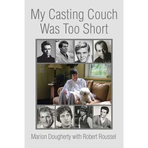 My Casting Couch Was Too Short