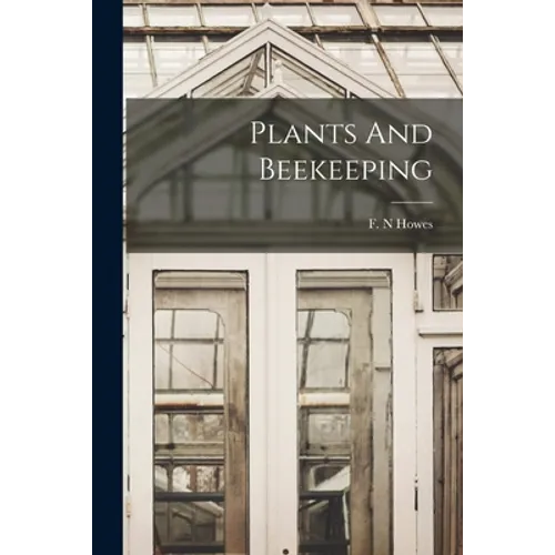 Plants And Beekeeping