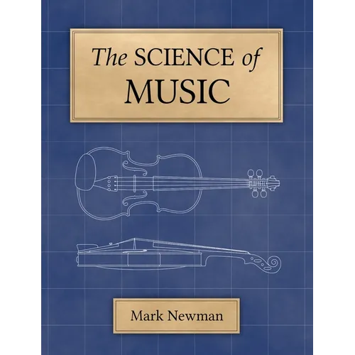 The Science of Music