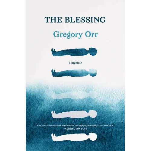 The Blessing: A Memoir