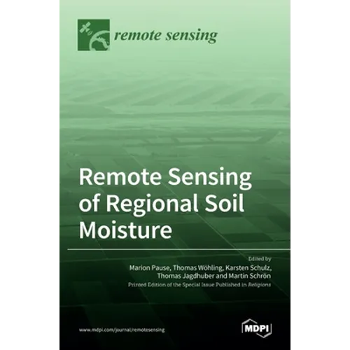 Remote Sensing of Regional Soil Moisture