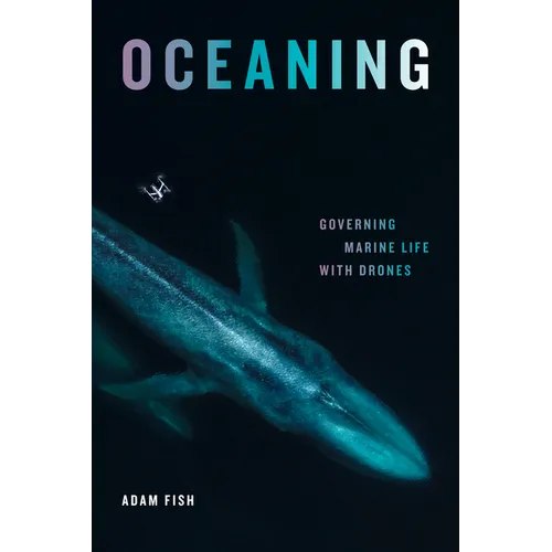 Oceaning: Governing Marine Life with Drones