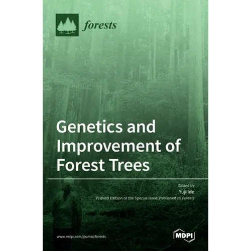 Genetics and Improvement of Forest Trees