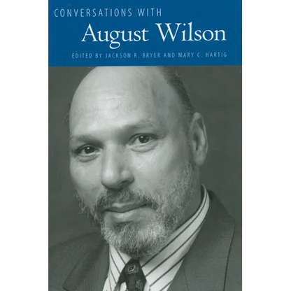 Conversations with August Wilson
