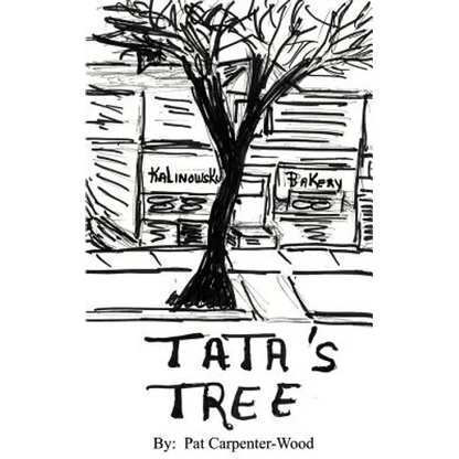 Tata's Tree: A Memoir of Life in the Back of the Yards - Paperback
