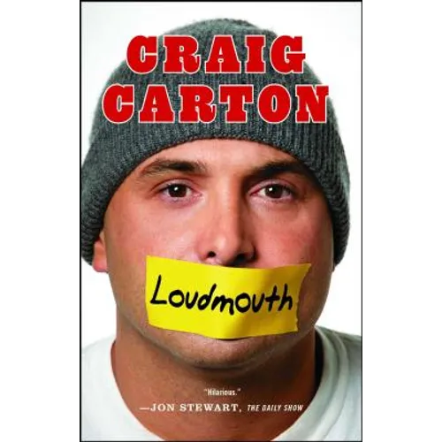 Loudmouth: Tales (and Fantasies) of Sports, Sex, and Salvation from Behind the Microphone