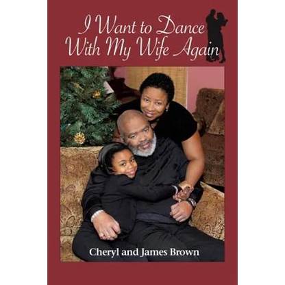 I Want to Dance with My Wife Again