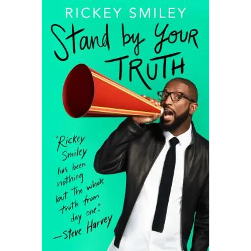 Stand by Your Truth