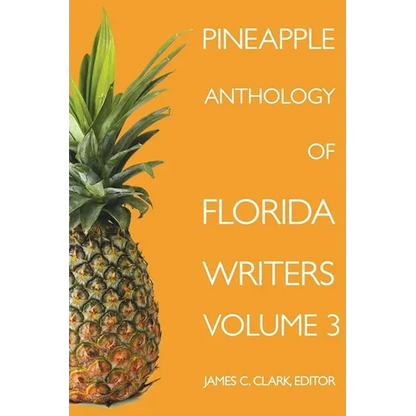 Pineapple Anthology of Florida Writers - Paperback