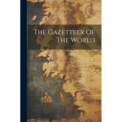 The Gazetteer Of The World