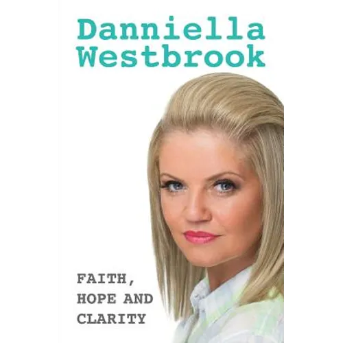 Faith, Hope And Clarity