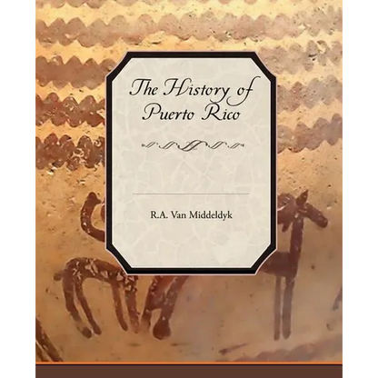 The History of Puerto Rico - Paperback