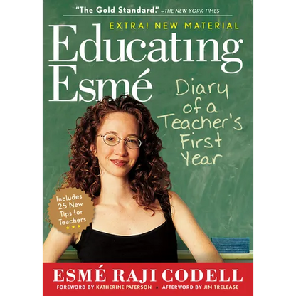 Educating Esmé: Diary of a Teacher's First Year - Paperback