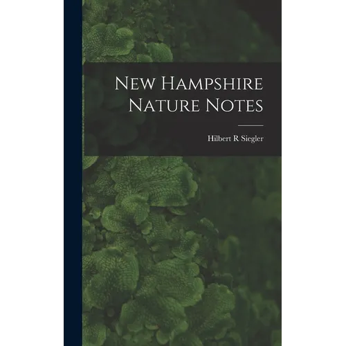 New Hampshire Nature Notes