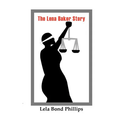 The Lena Baker Story