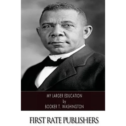 My Larger Education