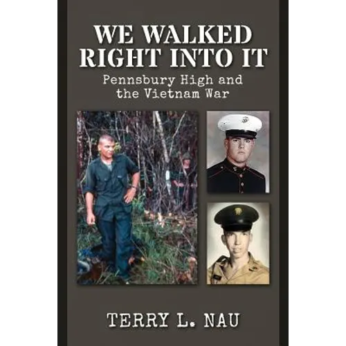 We Walked Right Into It: Pennsbury High and the Vietnam War