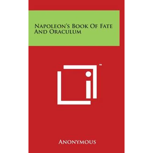 Napoleon's Book Of Fate And Oraculum