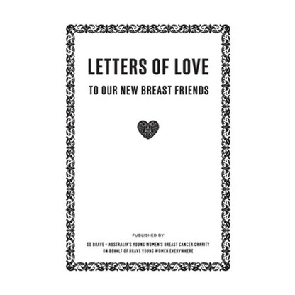 Letters of Love: To Our New Breast Friends