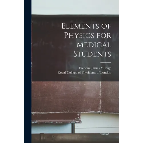 Elements of Physics for Medical Students