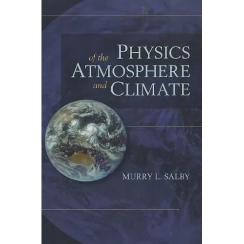 Physics of the Atmosphere and Climate
