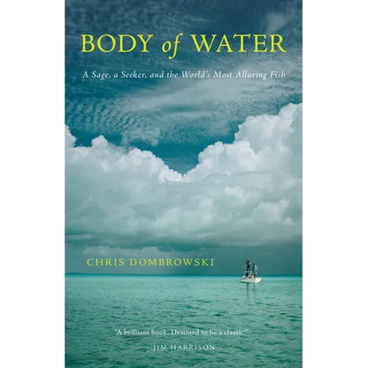 Body of Water: A Sage, a Seeker, and the World's Most Alluring Fish - Paperback