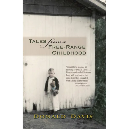 Tales from a Free-Range Childhood