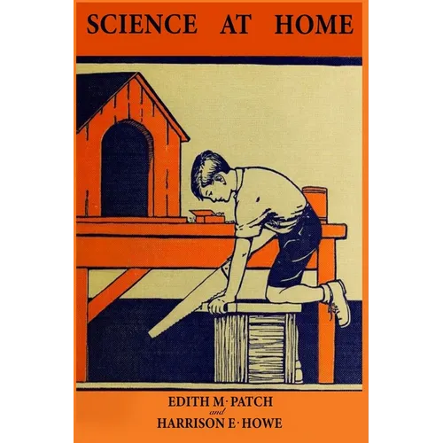 Science at Home (Nature and Science Readers)