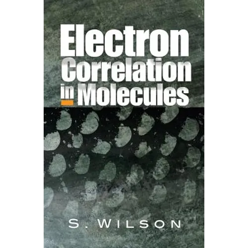 Electron Correlation in Molecules