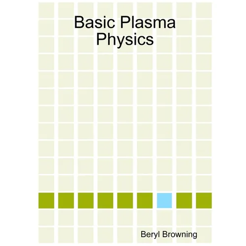 Basic Plasma Physics