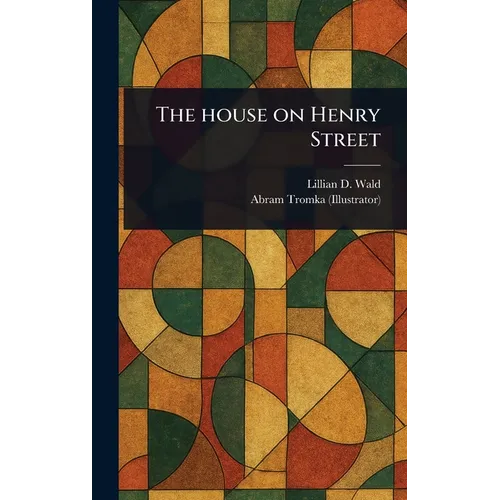 The House on Henry Street