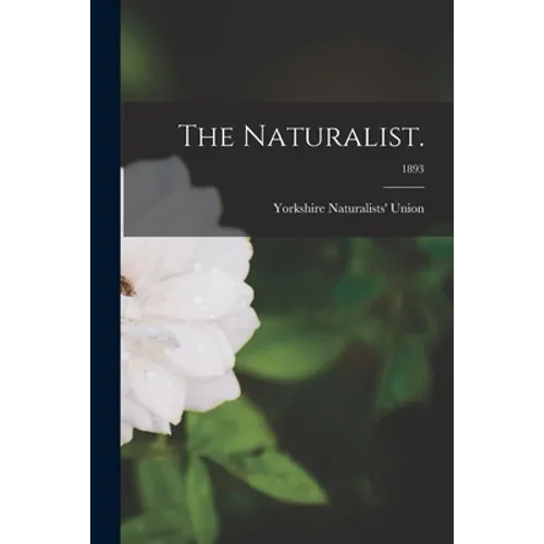 The Naturalist.; 1893