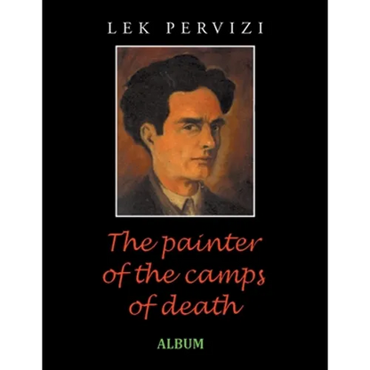 The Painter of the Camps of Death: Album - Paperback