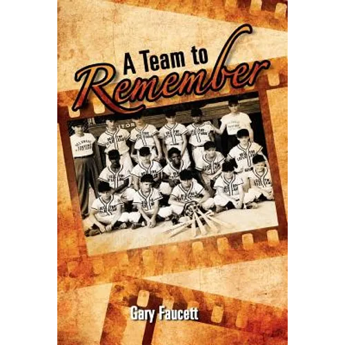 A Team to Remember