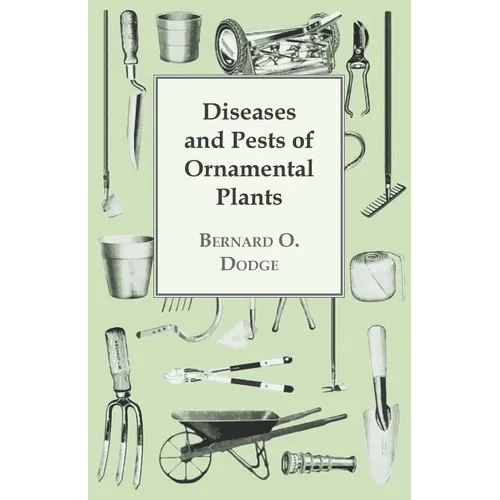 Diseases and Pests of Ornamental Plants