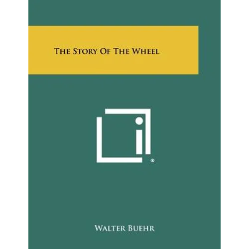 The Story of the Wheel