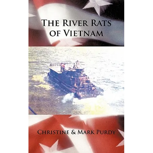 The River Rats of Vietnam