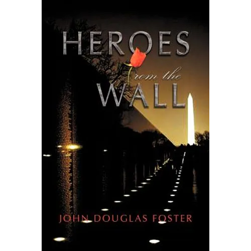 Heroes from the Wall