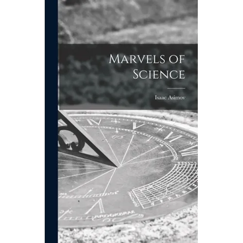 Marvels of Science