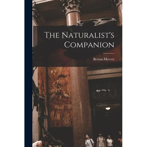 The Naturalist's Companion